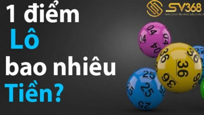 1-diem-lo-bao-nhieu-tien